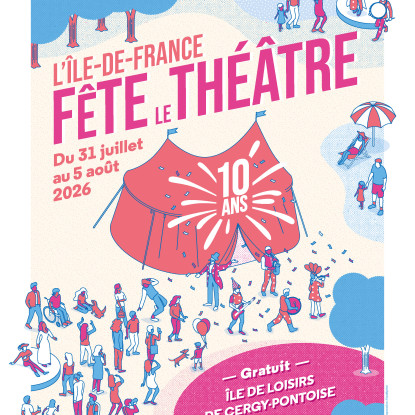 L'Île-de-France fête le théâtre