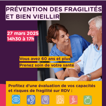 Prévention des fragilités et bien vieillir