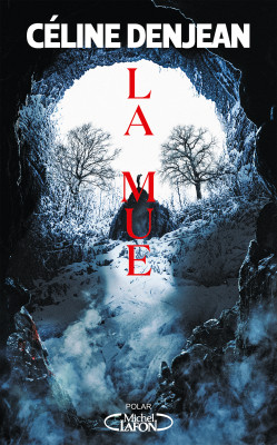 La mue, de Céline Denjean