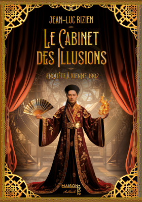 Le cabinet des illusions, de Jean-Luc Bizien