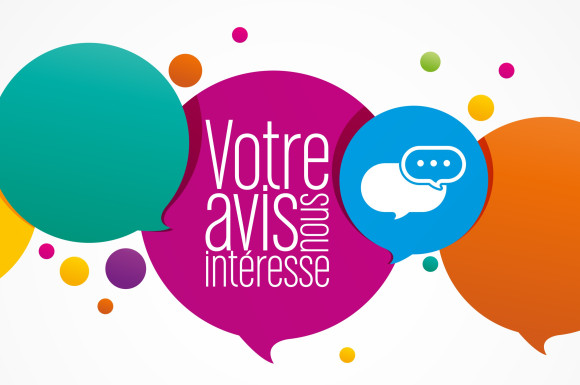 Votre avis nous intéresse