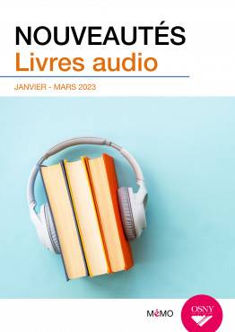 Nouveautés livres audio 1er trimestre 2023
